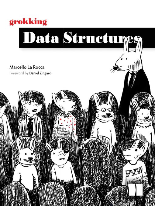 Title details for Grokking Data Structures by Marcello La Rocca - Available